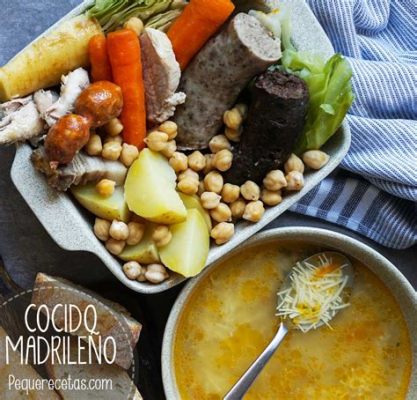  Cocido Madrileño: Một Hôn Hương Của Sự Rền Rỡ Và Nồng Hấp Lãng Mạn